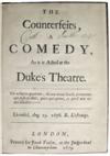 LEANERD, JOHN.  The Counterfeits, A Comedy.  1679